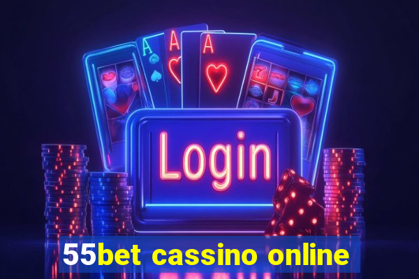 55bet cassino online